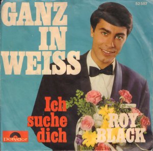 gebrauchter Tonträger – ROY BLACK – GANZ IN WEISS & ICH SUCHE DICH