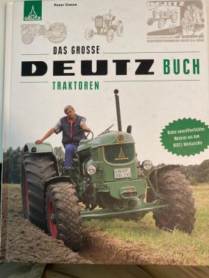 Das grosse Deutz Buch Traktoren