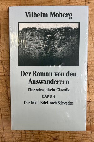 Der Roman von den Auswanderern Bd. 4, Der letzte Brief nach Schweden