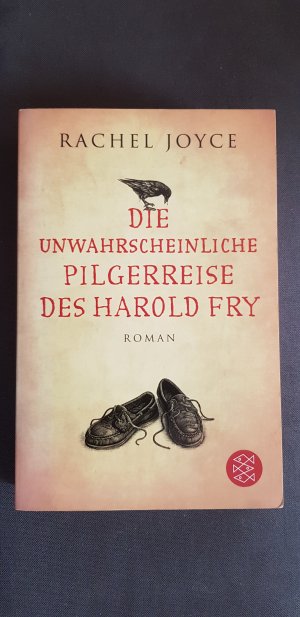 Die unwahrscheinliche Pilgerreise des Harold Fry - Roman