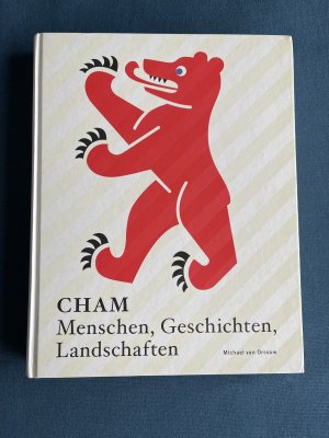 Cham. Menschen, Geschichten, Landschaften [Unknown Binding] [Unknown Binding]