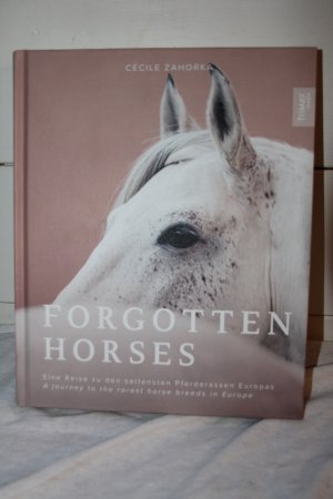 Forgotten Horses - Eine Reise zu den seltensten Pferderassen Europas