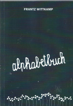 gebrauchtes Buch – Frantz Wittkamp – Alphabetbuch