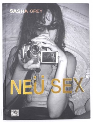 gebrauchtes Buch – Sasha Grey – Neü Sex