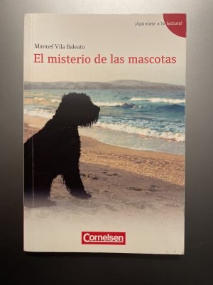 gebrauchtes Buch – Vila Baleato – El misterio de las mascotas - [gemeinsamer europäischer Referenzrahmen A1+]