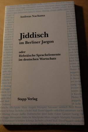 gebrauchtes Buch – Andreas Nachama – Jiddisch im Berliner Jargon