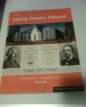 gebrauchtes Buch – Jörg Kärger – Leipzig, Einstein, Diffusion