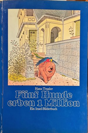 Fünf Hunde erben 1 [eine] Million