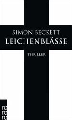 gebrauchtes Buch – Simon Beckett – Leichenblässe