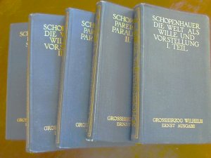 Sämtliche Werke in fünf Bänden - Grossherzog Wilhelm Ernst Ausgabe