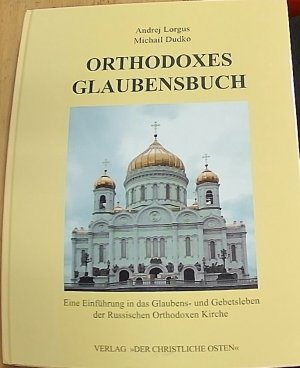 Orthodoxes Glaubensbuch