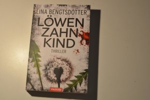 Löwenzahnkind - Thriller