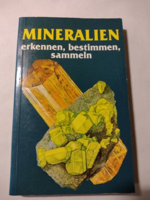 gebrauchtes Buch – Kourimsky – Mineralien erkennen bestimmen sammeln