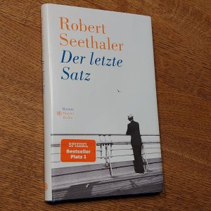 gebrauchtes Buch – Robert Seethaler – Der letzte Satz