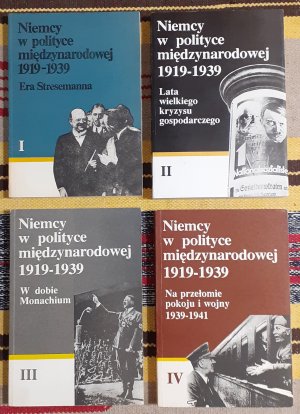 NIEMCY W POLITYCE MIĘDZYNARODOWEJ 1919-1939 (4 TOMY)