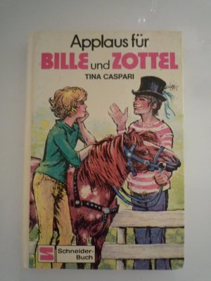 gebrauchtes Buch – Tina Caspari – Bille und Zottel / Applaus für Bille und Zottel