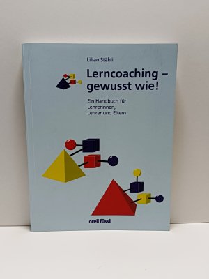 gebrauchtes Buch – Lilian Stähli – Lerncoaching - gewusst wie!