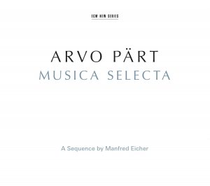 Musica Selecta - A Sequence By Manfred Eicher