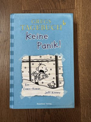 gebrauchtes Buch – Jeff Kinney – Gregs Tagebuch 6 - Keine Panik!