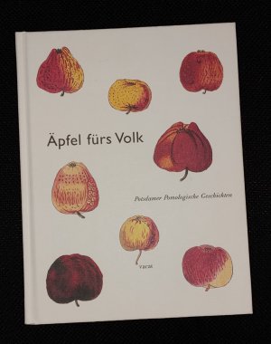 gebrauchtes Buch – Marina Heilmeyer – Äpfel fürs Volk