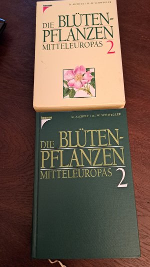 Die Blütenpflanzen Mitteleuropas: Band 2., Eibengewächse bis Schmetterlingsblütengewächse