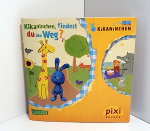 Kikaninchen, findest du den Weg? Pixi-Buch Nr. 1892. Pixi Serie 209. Mini-Buch