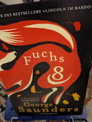 gebrauchtes Buch – Saunders George – Fuchs 8