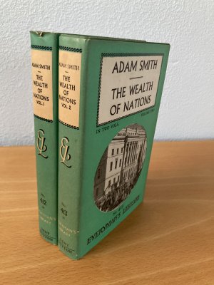 The Wealth of Nations. In two volumes (Everyman's Library vols.412 and 413)