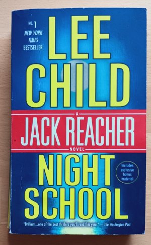 Night School. A Jack Reacher Novel