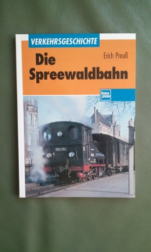 Die Spreewaldbahn