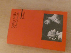 gebrauchtes Buch – Arthur Miller – The crucible - a play in 4 acts