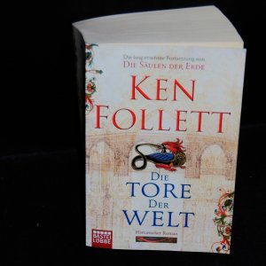 gebrauchtes Buch – Ken Follett – Die Tore der Welt