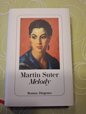 gebrauchtes Buch – Martin Suter – Melody