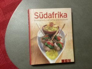 gebrauchtes Buch – Rezeptfotos: TLC-Fotostudio – Südafrika - Aromatisch, vielseitig und exotisch