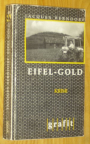 gebrauchtes Buch – Jacques Berndorf – Eifel-Gold