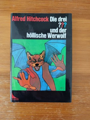 Die drei ??? und der höllische Werwolf