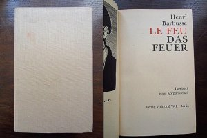 Le Feu Das Feuer. Tagebuch einer Korporalschaft