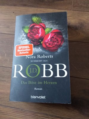 gebrauchtes Buch – Robb, J.D – Das Böse im Herzen