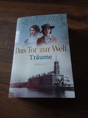 gebrauchtes Buch – Miriam Georg – Das Tor zur Welt: Träume