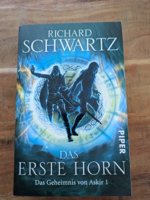 Das Erste Horn - Das Geheimnis von Askir 1 - signierte Ausgabe