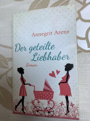 Der geteilte Liebhaber - Roman