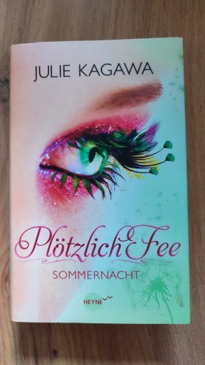 gebrauchtes Buch – Julie Kagawa – Plötzlich Fee: Sommernacht