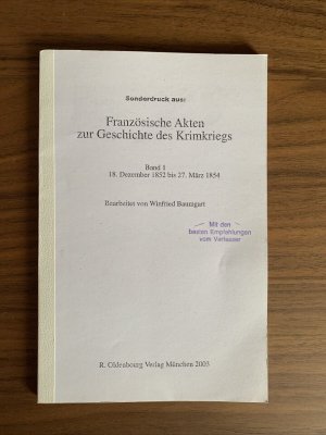 gebrauchtes Buch – Winfried Baumgart  – Die Französischen Akten zur Geschichte des Krimkriegs, Serie IV, Band 1