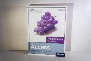 Microsoft Access Programmierrezepte - Hunderte von Lösungen und Codebeispielen aus der Praxis für Access