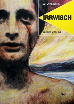 gebrauchtes Buch – Günter Brus – Irrwisch