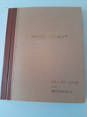 Meine Heimat-Schönlanke und Netzekreis