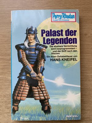 Perry Rhodan Planeten Romane Band 337: Palast der Legenden