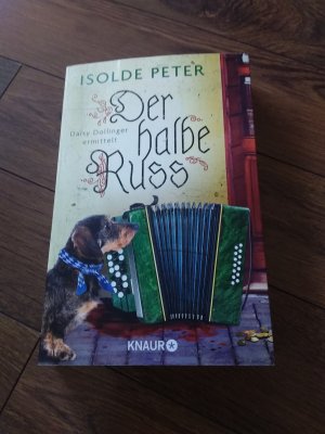 gebrauchtes Buch – Isolde Peter – Der halbe Russ - Daisy Dollinger ermittelt