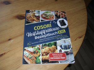 COSORI HEIßLUFTFRITTEUSE REZEPTBUCH XXL Zahlreiche leckere Rezepte für jeden Tag - Das Airfryer Kochbuch speziell für eure COSORI Heissluftfritteuse / […]