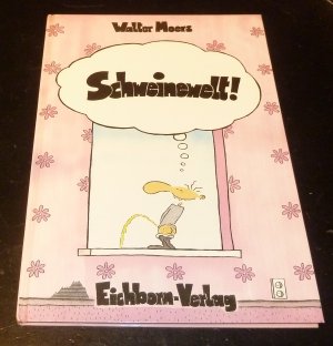 gebrauchtes Buch – Walter Moers – Schweinewelt